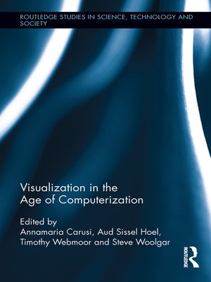 cover image of Visualization in the Age of Computerization